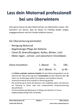 Die &Uuml;berwinterung beinhaltet: - Reinigung Motorrad