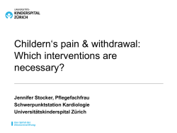 Which interventions are necessary?