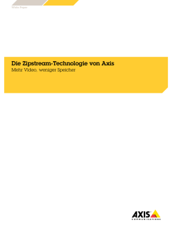 Die Zipstream-Technologie von Axis