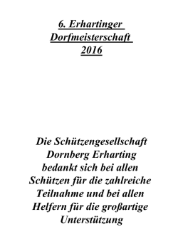 Helfern f&uuml;r die gro&szlig;artige Dornberg Erharting Teilnahme und bei
