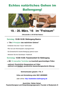 Echtes nat&uuml;rliches Gehen im Ballengang!