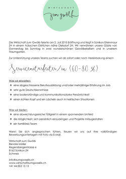 Die Wirtschaft zum Gw&ouml;lb feierte am 2. Juli 2015 Er&ouml;ffnung und liegt