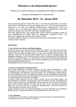 Silvester in der Kaiserstadt Aachen 30. Dezember 2015 – 01