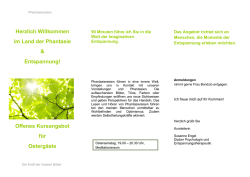 Herzlich Willkommen im Land der Phantasie & Entspannung