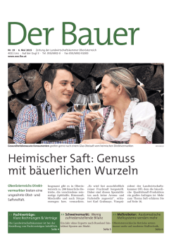 Heimischer Saft: Genuss mit b&auml;uerlichen Wurzeln