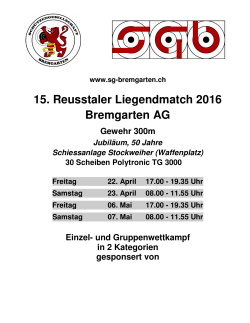15. Reusstaler Liegendmatch 2016 Bremgarten AG