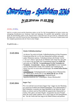 HURRA, HURRA, Es geht los am...... Kinder