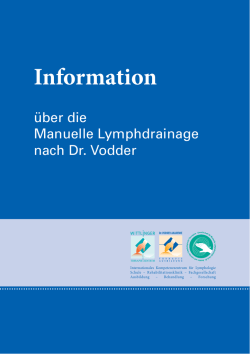 Information &uuml;ber die Manuelle Lymphdrainage nach Dr. Vodder