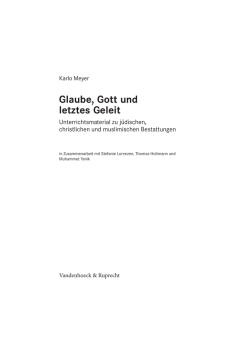 Glaube, Gott und letztes Geleit