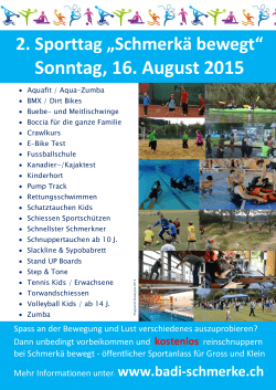 „Schmerkä bewegt“ Sonntag, 16. August 2015