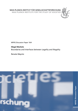 Illegal Markets: Boundaries and Interfaces between Legality