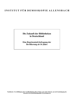Die Zukunft der Bibliotheken in Deutschland