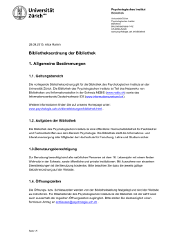 Bibliotheksordnung der Bibliothek 1. Allgemeine Bestimmungen