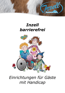 Inzell barrierefrei Einrichtungen f&uuml;r G&auml;ste mit Handicap