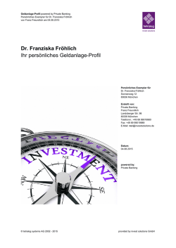 Dr. Franziska Fr&ouml;hlich Ihr pers&ouml;nliches Geldanlage