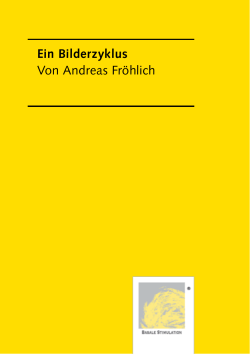 Ein Bilderzyklus Von Andreas Fröhlich