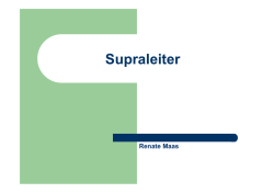 Supraleiter(Renate Maas)