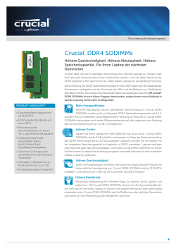 Crucial® DDR4 SODIMMs Höhere Geschwindigkeit. Höhere