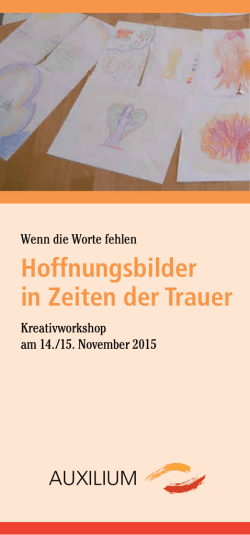 Hoffnungsbilder in Zeiten der Trauer