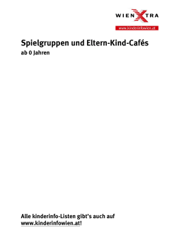 Spielgruppen und Eltern-Kind-Cafés