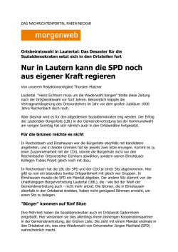 Nur in Lautern kann die SPD noch aus eigener Kraft regieren