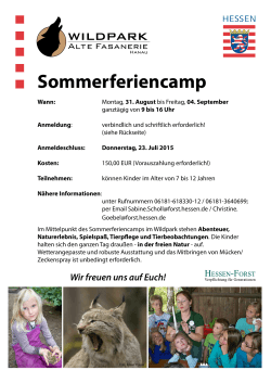 Sommerferiencamp - Wildpark alte Fasanerie Hanau/Klein Auheim