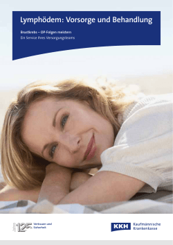 Lymphödem: Vorsorge und Behandlung