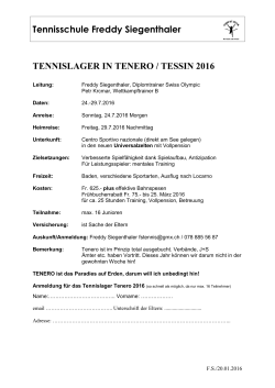 Tennisschule Freddy Siegenthaler TENNISLAGER IN TENERO