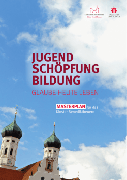 GLAUBE HEUTE LEBEN - Kloster Benediktbeuern