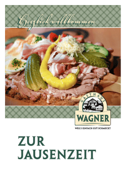 Herzlich willkommen - Gasthaus Wagner in A