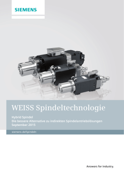 Hybrid Spindel - WEISS Spindeltechnologie GmbH