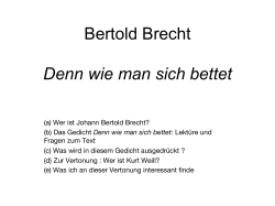 Bertold Brecht Denn wie man sich bettet