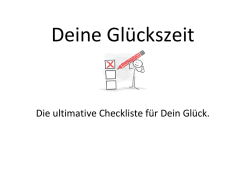 Die ultimative Checkliste f&uuml;r Dein Gl&uuml;ck.