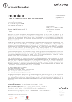Presseinformation zu MANIAC / reflektor Kunstpreis 2015