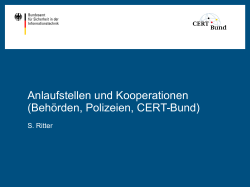 Anlaufstellen und Kooperationen (Behörden, Polizeien, CERT