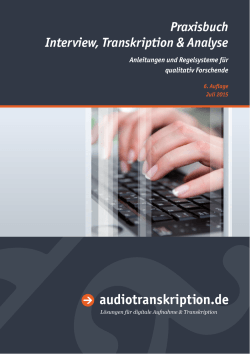 Praxisbuch Interview, Transkription & Analyse