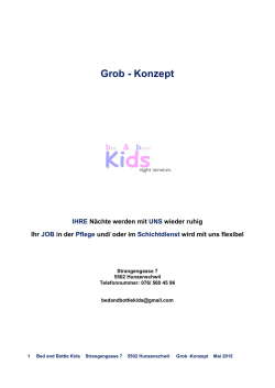 Grob - Konzept - Bed and Bottle Kids