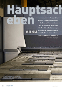 Hauptsache eben - ARKU Maschinenbau GmbH