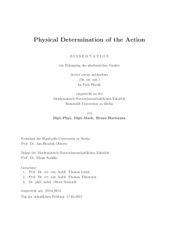 Physical Determination of the Action