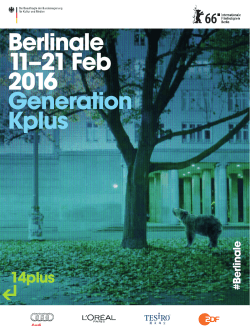 Berlinale 11–21 Feb 2016 Generation Kplus