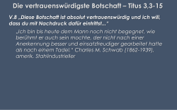 Die vertrauensw&uuml;rdigste Botschaft &ndash; Titus 3,3