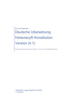 Deutsche Übersetzung Holacracy® Konstitution Version (4.1)