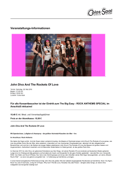John Diva And The Rockets Of Love - Colos-Saal