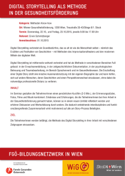 fg&ouml;-bilDungSnetZwerk in wien Digital Storytelling alS MethoDe in