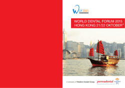WORLD DENTAL FORUM 2015 HONG KONG 21/22 OKTOBER*