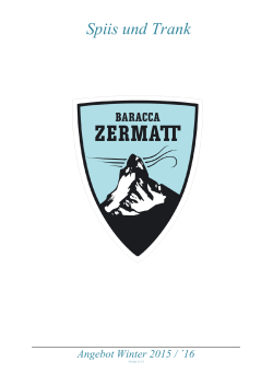 Spiis und Trank - Baracca Zermatt