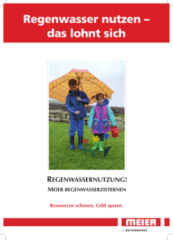 Regenwasser nutzen – das lohnt sich