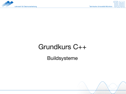 Grundkurs C++ - Lehrstuhl für Datenverarbeitung