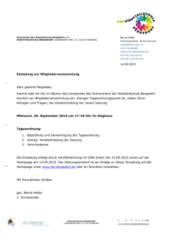 Einladung zur Mitgliederversammlung Sehr geehrte Mitglieder