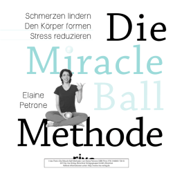 © des Titels »Die Miracle-Ball-Methode« von Elaine Petrone (ISBN